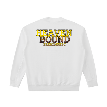 HEAVEN BOUND - Drop Shoulder Crewneck Sweatshirt