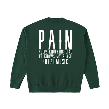 PAIN - Drop Shoulder Crewneck Sweatshirt