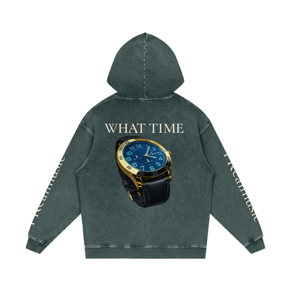 WHAT TIME - LIMITED EDITION - Loose Cotton Hoodie