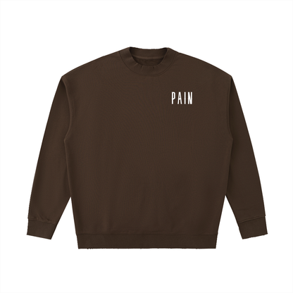 PAIN - Drop Shoulder Crewneck Sweatshirt